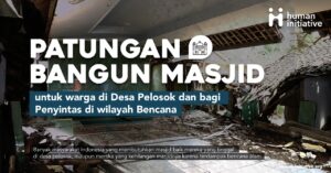Bangun Masjid yang Hancur Karena Bencana